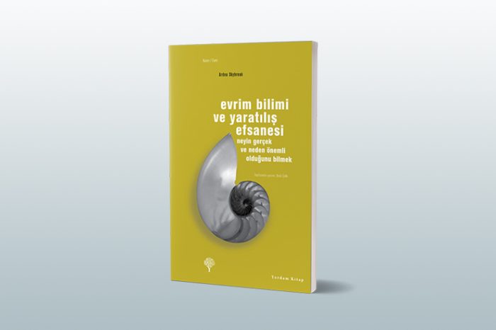 Evrim Bilimi ve Yaratılış Efsanesi – Neyin Gerçek ve Neden Önemli Olduğunu Bilmek