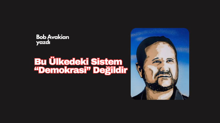 Bu Ülkedeki Sistem “Demokrasi” Değildir